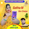 About Gotha M Dev Chalyo Song